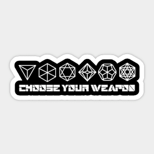 Choose Your Weapon RPG Dice Sticker